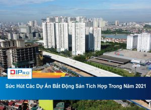 Suc-Hut-Cac-Du-An-Bat-Dong-San-Tich-Hop-Trong-Nam-2021.