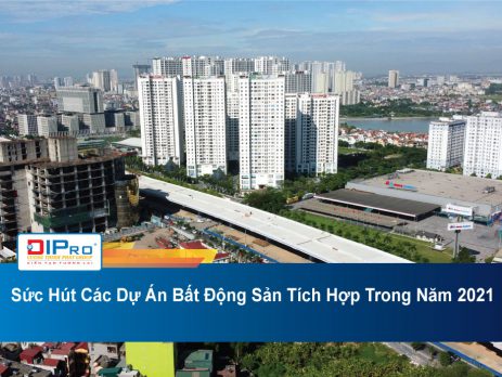 Suc-Hut-Cac-Du-An-Bat-Dong-San-Tich-Hop-Trong-Nam-2021.