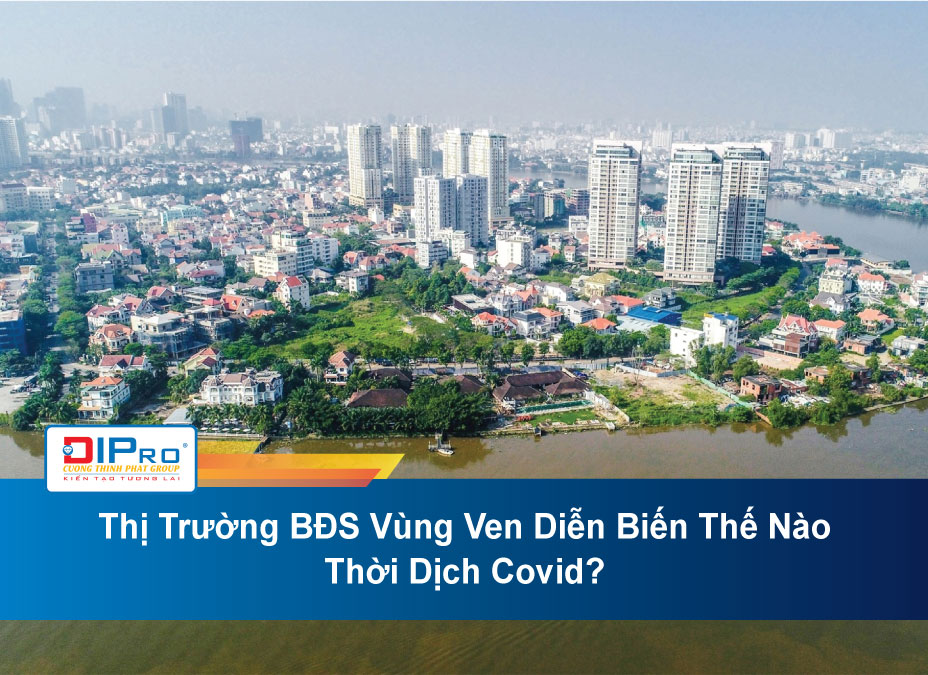 Thi-Truong-BDS-Vung-Ven-Dien-Bien-The-Nao-Thoi-Dich-Covid