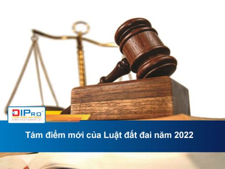 Tám điểm mới của Luật đất đai năm 2022